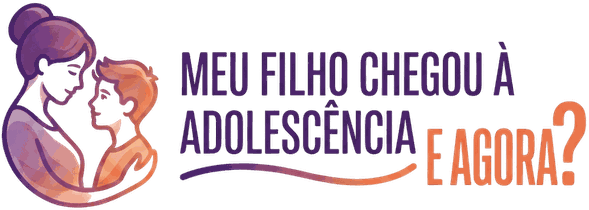 Meu Filho Chegou à Adolescência. E agora?